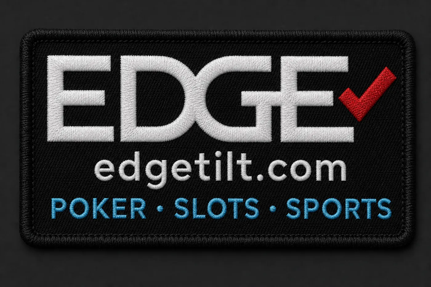Embroidered EDGE patch with white edgetilt.com and cyan Poker · Slots · Sports