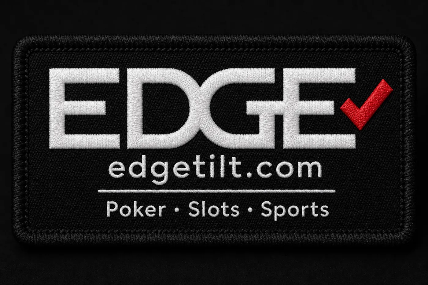 Embroidered EDGE patch with red check, white edgetilt.com, and Poker · Slots · Sports